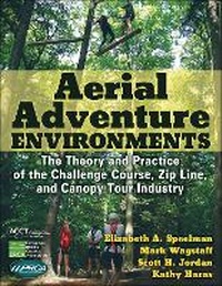 Enlarge image Cover: Aerial Adventure Environments - Human Kinetics