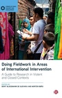 Cover: Doing Fieldwork in Areas of International Intervention - Bristol University Press