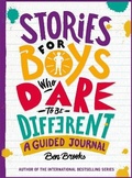 Cover: Stories for Boys Who Dare to be Different Journal - Quercus Publishing