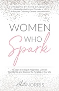 Cover: Women Who Spark - Author Academy Elite