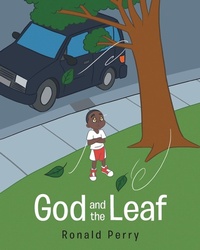 Enlarge image Cover: God and the Leaf - Trilogy Christian Publishing, Inc.