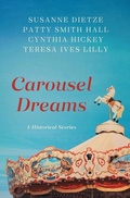 Cover: Carousel Dreams - Barbour Publishing Inc, U.S.