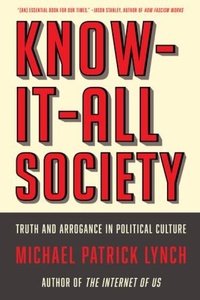 Enlarge image Cover: Know-It-All Society - Liveright Publishing Corporation