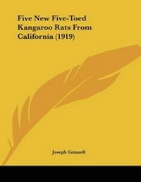 Abbildung von: Five New Five-Toed Kangaroo Rats From California (1919) - Kessinger Publishing
