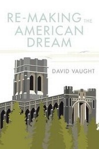 Enlarge image Cover: Re-Making the American Dream - AUTHORHOUSE