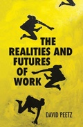 Cover: The Realities and Futures of Work - ANU Press