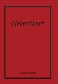 Cover: Clever Heart - Xlibris Us