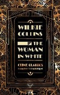 Cover: The Woman in White - Flame Tree Publishing