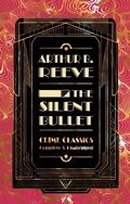 Cover: The Silent Bullet - Flame Tree Publishing