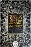 Cover: Bodies in the Library Short Stories - Flame Tree Publishing