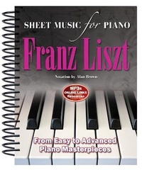 Abbildung von: Franz Liszt: Sheet Music for Piano - Flame Tree Publishing
