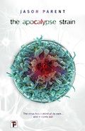 Cover: The Apocalypse Strain - Flame Tree Press