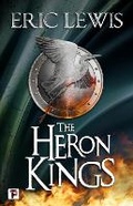 Cover: The Heron Kings - Flame Tree Press