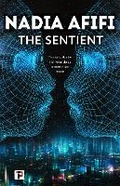 Cover: The Sentient - Flame Tree Press