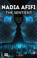 Cover: The Sentient - Flame Tree Press
