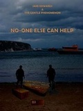 Cover: NO-ONE ELSE CAN HELP - Jake & Phen Series