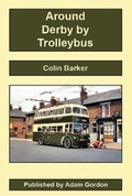 Cover: Around Derby by Trolleybus - Adam Gordon