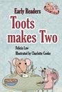 Cover: Toots makes Two - BrambleKids Ltd
