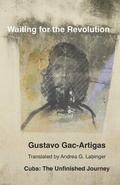 Cover: Waiting for the Revolution - Ediciones Nuevo Espacio