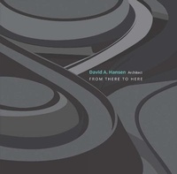 Enlarge image Cover: David A. Hansen, Architect - Oro Editions