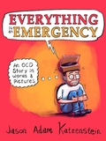 Cover: Everything Is an Emergency - HarperCollins