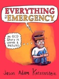 Cover: Everything Is an Emergency - Collins