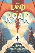 Cover: The Land of Roar - HarperCollins