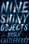 Cover: Nine Shiny Objects - HarperCollins