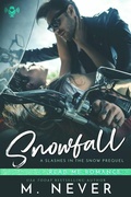 Cover: Snowfall (A Slashes in the Snow Prequel) - M. Never