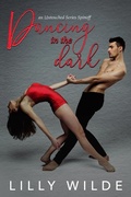Cover: Dancing In The Dark (The Untouched Series) - The Untouched Series