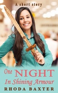 Cover: One Night in Shining Armour - Rhoda Baxter