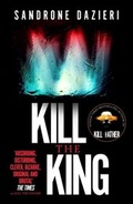 Cover: Kill the King - Simon + Schuster LLC