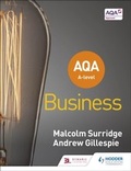 Cover: AQA A-level Business (Surridge and Gillespie) - Hodder Education
