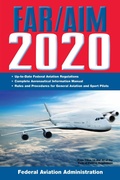 Cover: FAR/AIM 2020: Up-to-Date FAA Regulations / Aeronautical Information Manual - Skyhorse Publishing