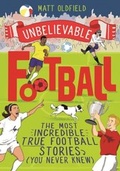 Cover: Unbelievable Football - Hachette Children's Group