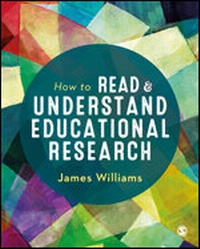 Enlarge image Cover: How to Read and Understand Educational Research - SAGE Publications Ltd