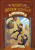 Cover: The Secret of the Hidden Scrolls: Journey to Jericho, Book 4 - Hachette Nashville