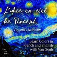 Abbildung von: L' Arc-en-ciel de Vincent / Vincent's Rainbow - Oui Love Books