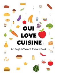 Abbildung von: Oui Love Cuisine - Oui Love Books
