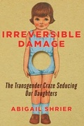 Cover: Irreversible Damage - Regnery Publishing