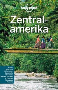 Abbildung von: LONELY PLANET Reiseführer E-Book Zentralamerika - LONELY PLANET DEUTSCHLAND
