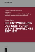 Cover: Die Entwicklung des deutschen Weinstrafrechts seit 1871 - De Gruyter