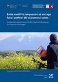 Cover: Entre mobilit&eacute; temporaire et ancrage local: Portrait de la jeunesse suisse - R&uuml;egger