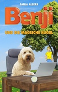 Cover: Benji und die magische Kugel - BoD - Books on Demand