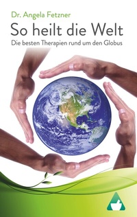 Abbildung von: So heilt die Welt - BoD - Books on Demand