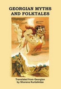 Abbildung von: Georgian Myths and Folktales - LINCOM GmbH