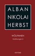 Cover: W&ouml;lfinnen - Septime Verlag