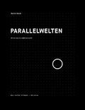 Cover: Parallelwelten - Next Factory Ottensen