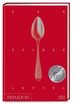 Cover: Der Silberl&ouml;ffel - Phaidon by ZS - ein Verlag der Edel Verlagsgruppe