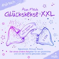 Cover: Gl&uuml;ckskekse XXL - Ohrinsel - Alan Fields u. Marianne Rocher GbR